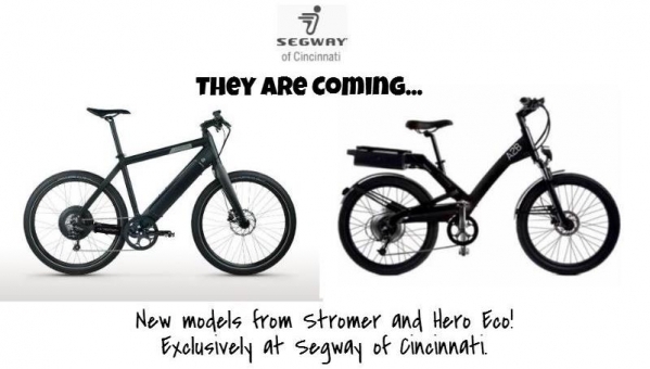 THEY ARE COMING.  New electric bikes from Hero Eco and Stromer!  Exclusively at Segway of Cincinnati.